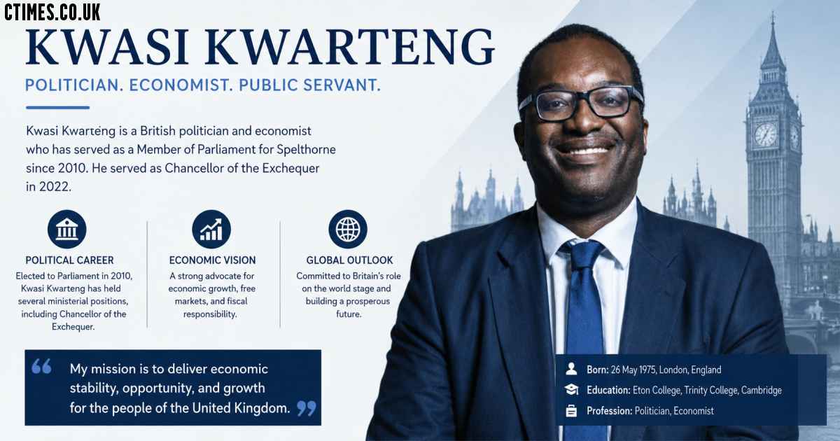 Kwasi Kwarteng: UK Chancellor, Author, and Ghanaian Political Voice