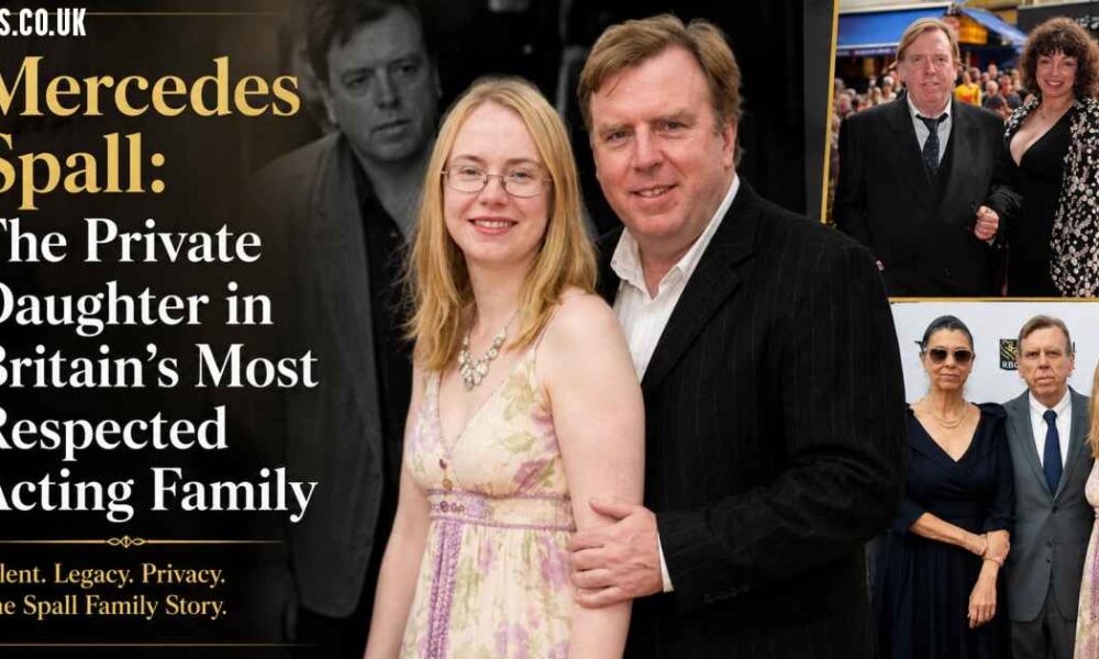 Mercedes Spall: The Private Daughter in Britain's Most Respected