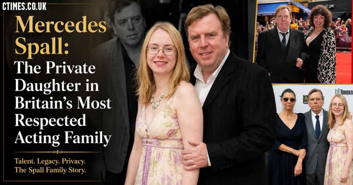 Mercedes Spall: The Private Daughter in Britain's Most Respected