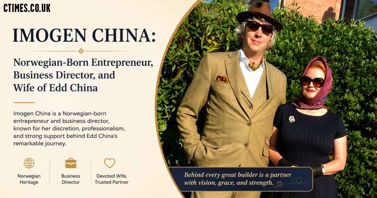 Imogen China: Norwegian-Born Entrepreneur, Business Director
